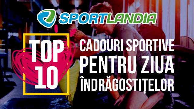 SPORTLANDIA: cadouri ideale pentru Ziua Îndrăgostiților