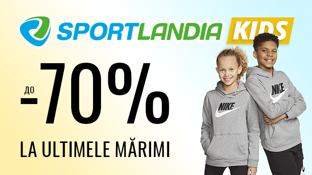 Sportlandia Kids:  reduceri de până la 70%  la ultimele mărimi 