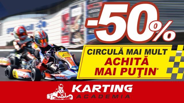 ACADEMIA DE KARTING: -50% la fiecare a doua cursă 