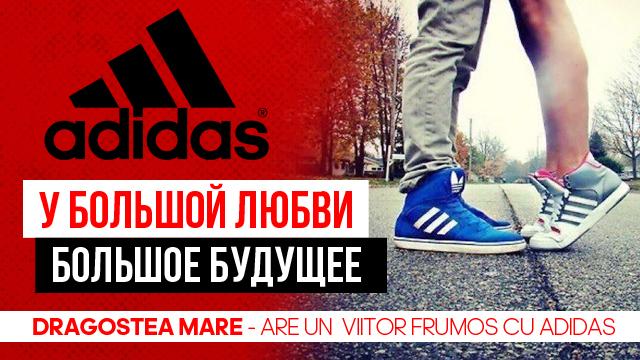 ADIDAS: SPORT & STYLE CA FORMULA DE DRAGOSTE
