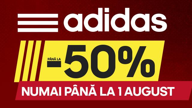 ADIDAS: reduceri până la -50% NUMAI PÂNĂ LA 1 AUGUST 