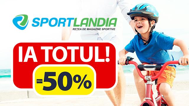 SPORTLANDIA: ia totul! Reduceri totale! Până la -50%