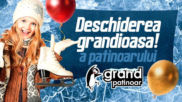 Deschiderea patinoarul "Grand Patinoar" din CCA Grand Hall