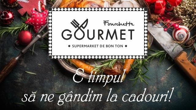 Gourmet - Supermarket de Bon Ton: e timpul să ne gândim la cadouri!