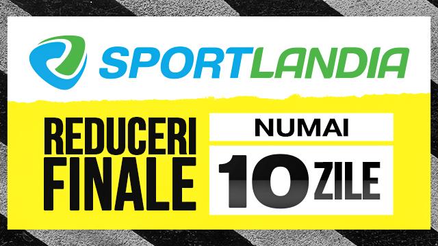 SPORTLANDIA: doar 10 zile de reduceri finale la hiturile de vară 