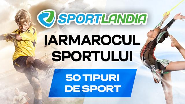 SPORTLANDIA: Iarmarocul de sport