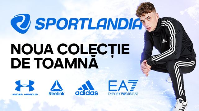 SPORTLANDIA: premieră de toamnă a brandurilor Emporio Armani EA7, Under Armour, adidas, Reebok.